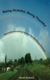 Being Grateful, Being Thankful