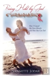 Being Held By God