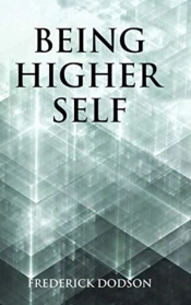 Being Higher Self
