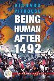 Being Human After 1492