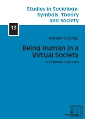 Being Human In A Virtual Society