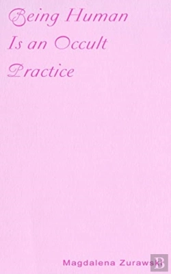 Bertrand.pt - Being Human Is An Occult Practice