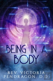 Being In A Body