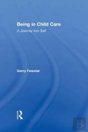 Being In Child Care