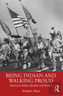 Being Indian And Walking Proud