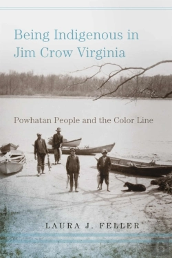 Bertrand.pt - Being Indigenous In Jim Crow Virginia