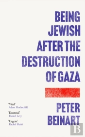 Being Jewish After The Destruction Of Gaza