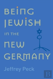 Being Jewish In The New Germany