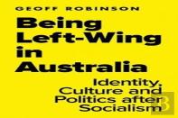 Being Left-Wing In Australia