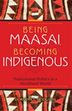 Bertrand.pt - Being Maasai, Becoming Indigenous