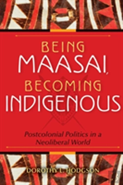 Bertrand.pt - Being Maasai, Becoming Indigenous