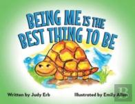 Being Me Is The Best Thing To Be
