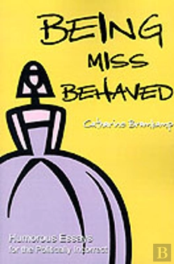 Bertrand.pt - Being Miss Behaved