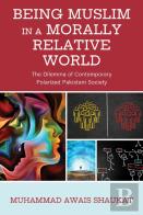 Being Muslim In A Morally Relative World