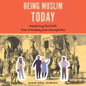 Being Muslim Today