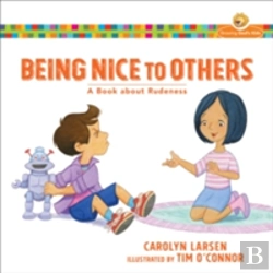 Bertrand.pt - Being Nice To Others Â€“ A Book About Rudeness