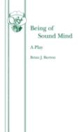 Being Of Sound Mind