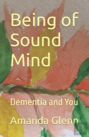 Being Of Sound Mind