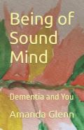 Being Of Sound Mind