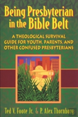 Bertrand.pt - Being Presbyterian In The Bible Belt