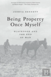 Being Property Once Myself