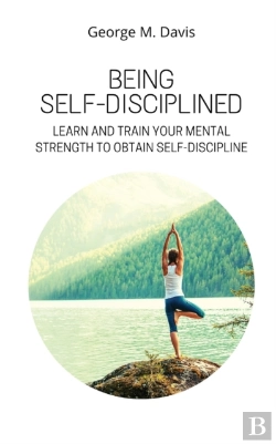 Bertrand.pt - Being Self-Disciplined: Learn And Train