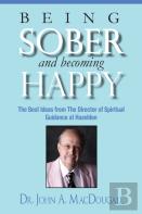 Being Sober And Becoming Happy