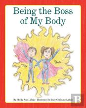 Being The Boss Of My Body