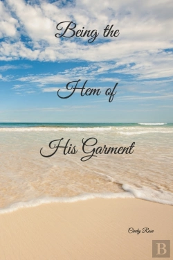 Bertrand.pt - Being The Hem Of His Garment