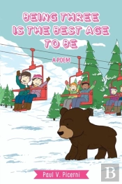 Being Three Is The Best Age To Be