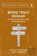 Being Truly Human