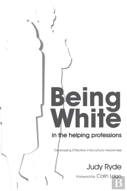 Bertrand.pt - Being White In The Helping Professions