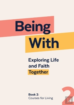 Bertrand.pt - Being With Book 2 Courses For Living