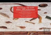 Being With The Without