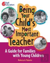 Being Your Child'S Most Important Teacher