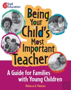 Bertrand.pt - Being Your Child'S Most Important Teacher