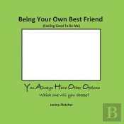 Being Your Own Best Friend
