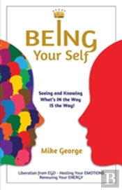 Being Your Self