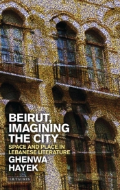Beirut, Imagining The City