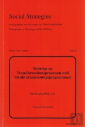 Beitraege Zu Transformationsprozessen Und Strukturanpassungsprogrammen