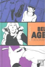 Bel Age 01. Desorden