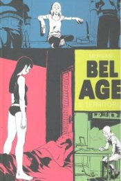 Bel Age 02. Territorio