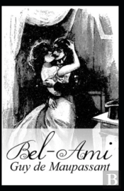 Bel-Ami Annotated