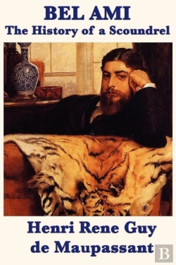 Bertrand.pt - Bel Ami The History Of A Scoundrel
