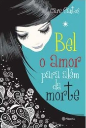 Bel: Amor para Além da Morte