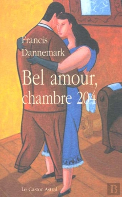 Bertrand.pt - Bel Amour Chambre 204 Ou L'Autre