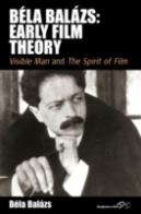 Bela Balazs: Early Film Theory