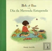 Bela & Boo e o Dia da Merenda Estupenda