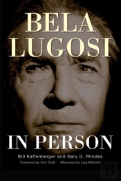 Bela Lugosi In Person (Hardback)
