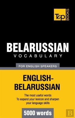 Bertrand.pt - Belarussian Vocabulary For English Speakers 5000 Words
